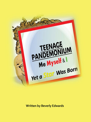 cover image of Teenage Pandemonium Me Myself & I